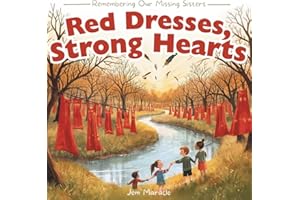 Red Dresses, Strong Hearts: Remembering Our Missing Sisters