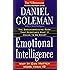 Emotional Intelligence: Why It Can Matter More Than IQ