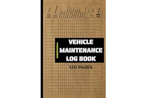 Vehicle Maintenance Log Book: Track and Record 13 (+ Extra 2) Items Maintenance. Also, Includes Pages for Repairs log, Contac