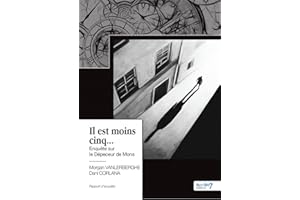 Il est moins cinq... (French Edition)