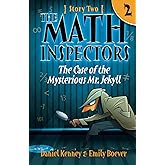 The Math Inspectors: Story Two- The Case of the Mysterious Mr. Jekyll