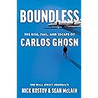 Boundless: The Rise, Fall, and Escape of Carlos Ghosn