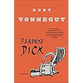 Deadeye Dick: A Novel, Packaging May Vary