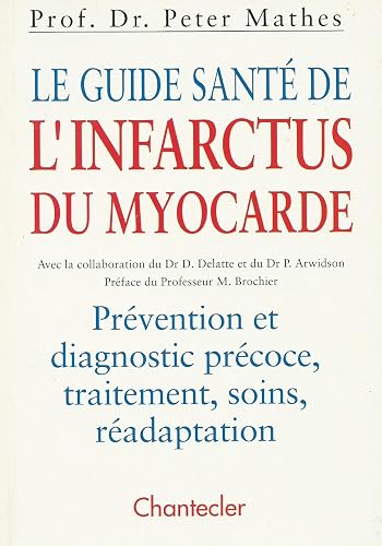 Download Le guide santé de l'infarctus du myocarde PDF