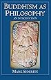 Buddhism as Philosophy: An Introduction