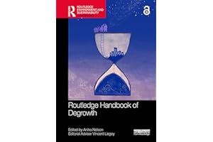 Routledge Handbook of Degrowth (Routledge Environment and Sustainability Handbooks)
