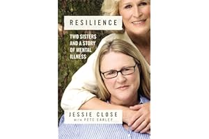 Resilience: Two Sisters and a Story of Mental Illness