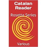 Catalan Reader: Rosetta Series