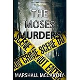 The Moses Murders: Max Crawford Series