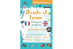 Cherche et trouve français-anglais : les transports: livre cherche et trouve pour apprendre l'anglais en s'amusant