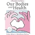Drawn to Sex Vol. 2: Our Bodies and Health (2)