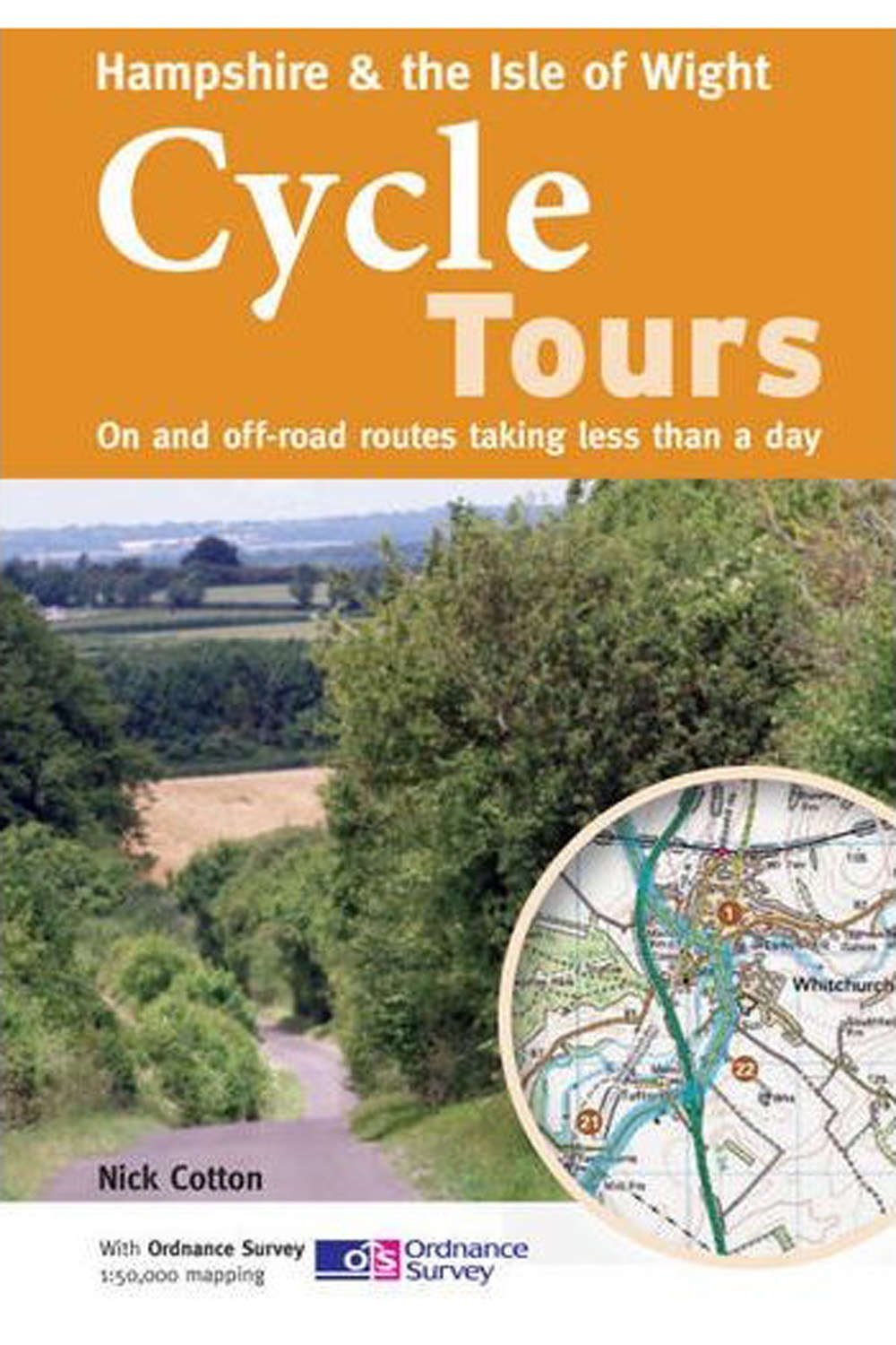 Hampshire & the Isle of Wight Cycle Tours: On and Off-road Routes Taking Less Than a Day