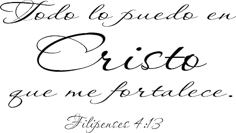 Scripture Wall Art Filipenses 4 13 Adhesivo De Pared Todo Lo