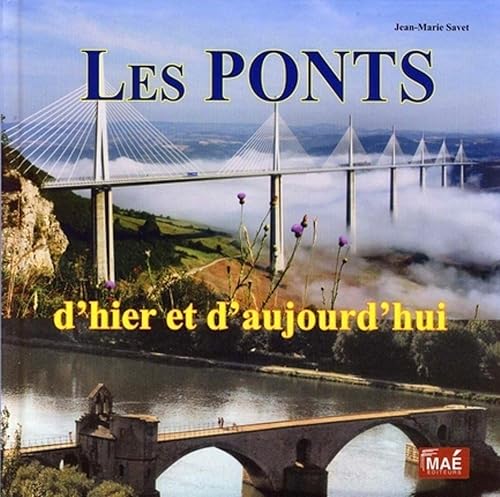 Download Les ponts d'hier et d'aujourd'hui PDF