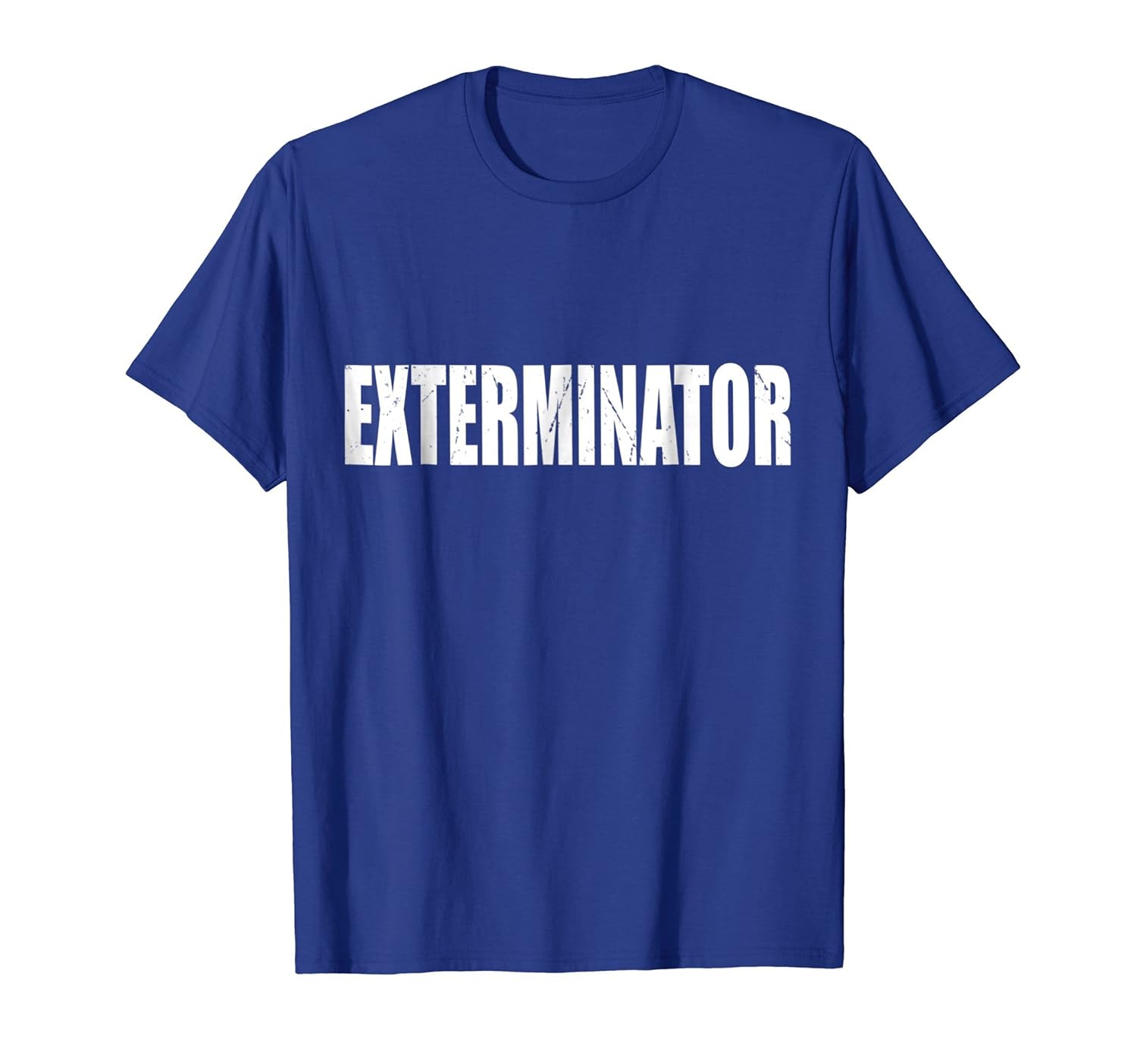 Exterminator T Shirt Halloween Costume Funny Cute Distressed-Rose