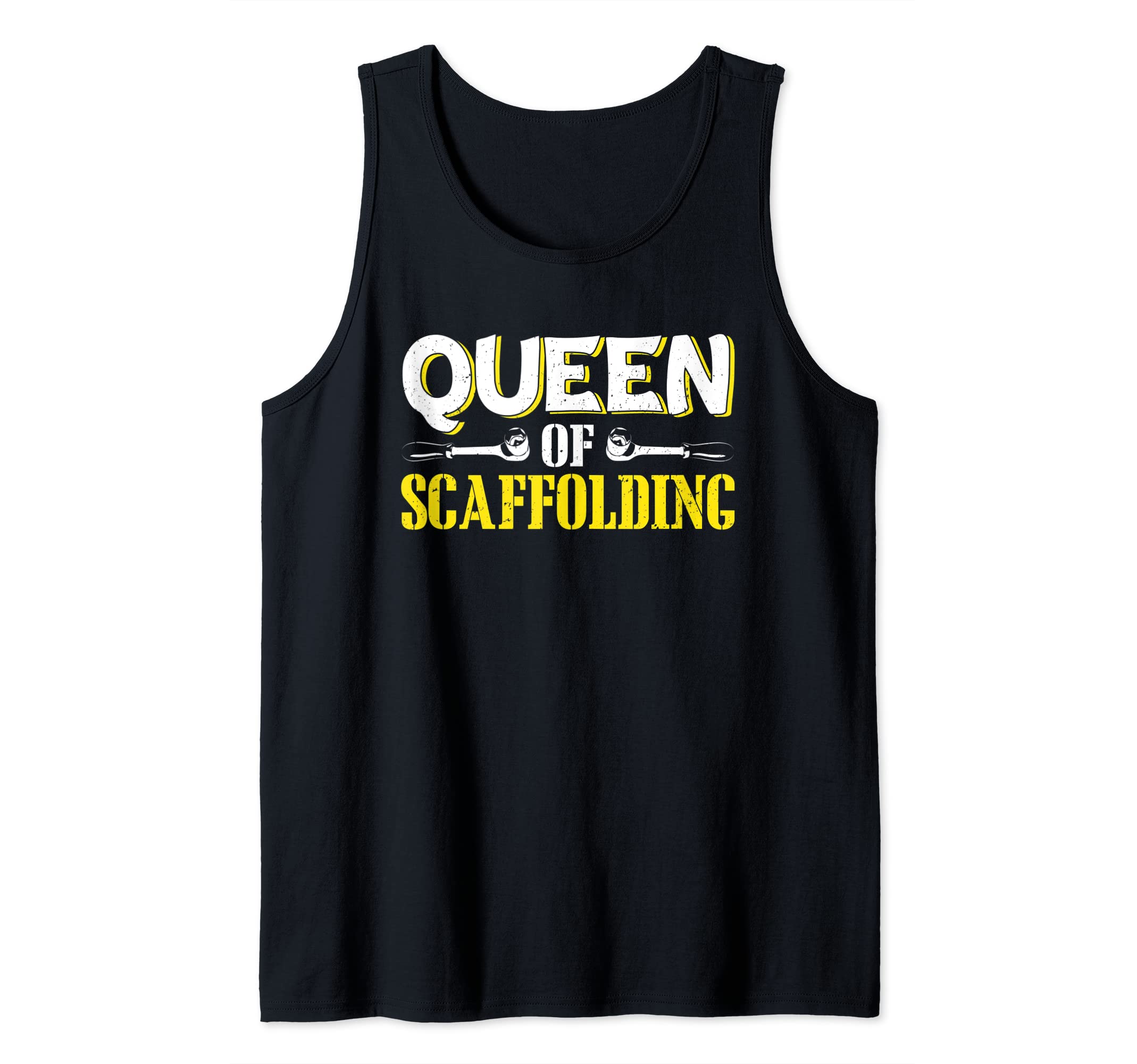 Queen Of Scaffolding Scaffold Builder Scaffolder Tank Top