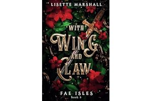 With Wing And Claw: A Sapphic Fae Fantasy Romance