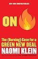 On Fire: The (Burning) Case for a Green New Deal