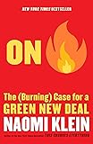 On Fire: The (Burning) Case for a Green New Deal