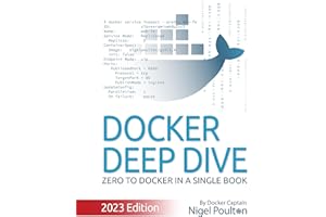 Docker Deep Dive: Zero to Docker in a single book