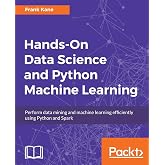 Hands-On Data Science and Python Machine Learning