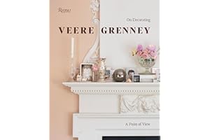 Veere Grenney: A Point of View: On Decorating