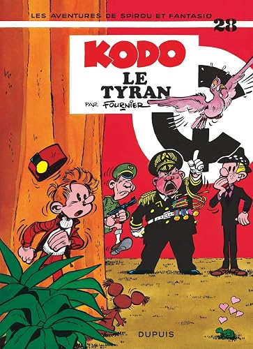 Download Spirou et Fantasio, tome 28 : Kodo le tyran PDF
