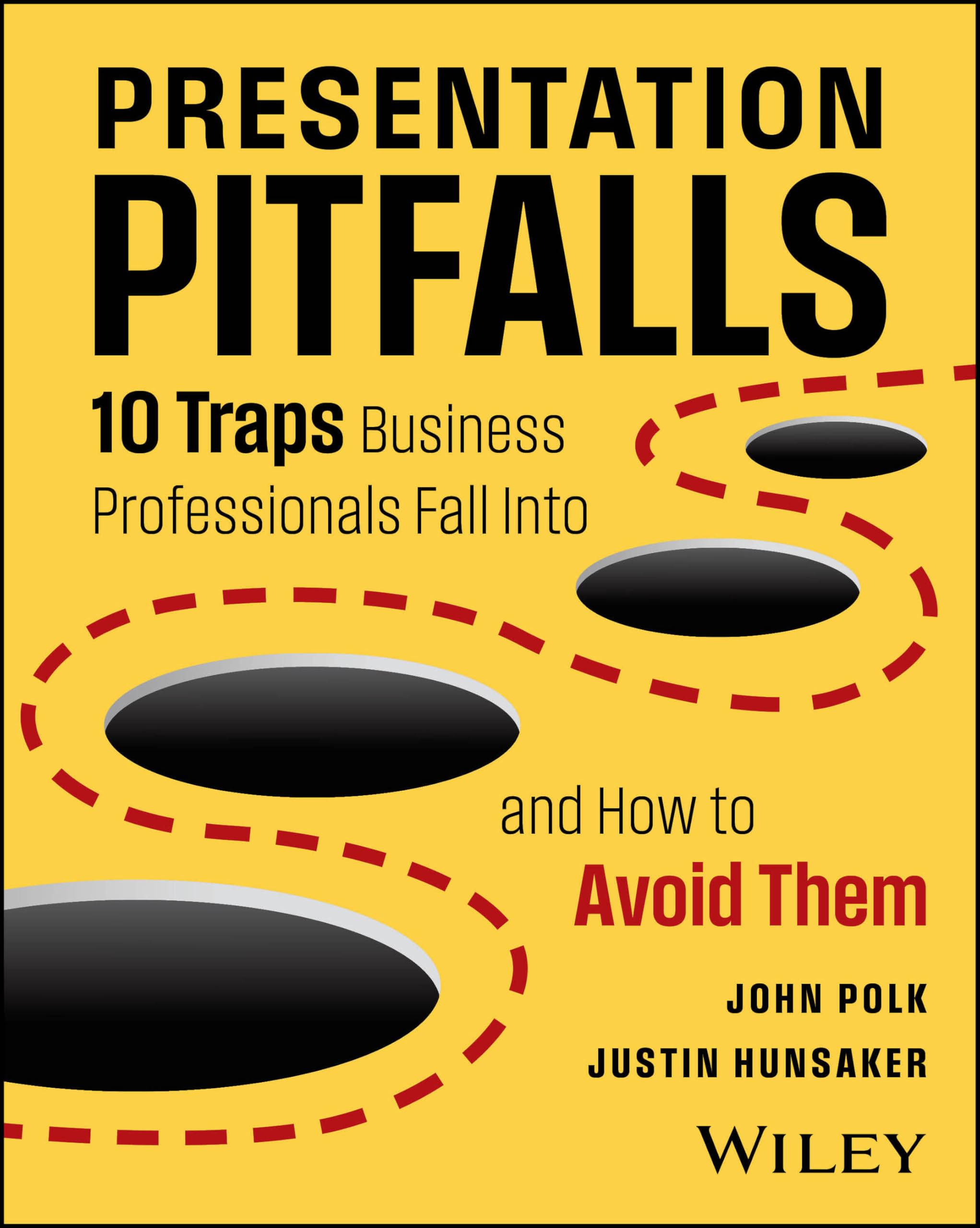 Presentation Pitfalls: 10 Traps Business Professionals Fall Into and ...