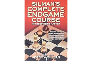 Silman's Complete Endgame Course: From Beginner to Master