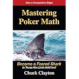 Mastering Poker Math: Become a Feared Shark in Texas No-Limit Hold'em