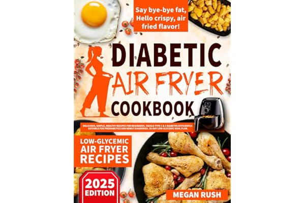 Diabetic Air Fryer Cookbook-Type 1 & 2 Diabetes