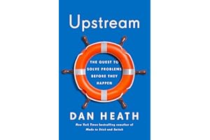 Upstream: The Quest to Solve Problems Before They Happen