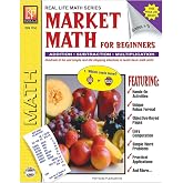 Remedia Publications Real Life Math Series: Market Math for Beginners | Reproducible Activity Workbook for Kids | Addition, Subtraction, ... Problems, Critical Thinking, Elementary Math