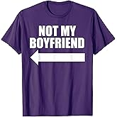 Not My Boyfriend T-Shirt