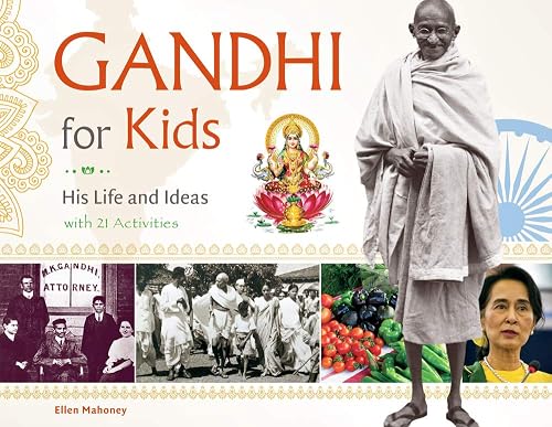 Download Gandhi for Kids: His Life and Ideas, With 21 Activities PDF