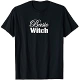 Hilarious Basic Witch T-Shirt