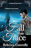 Fall From Trace (London League, Book 5)