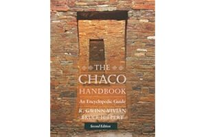 Chaco Handbook: An Encyclopedia Guide (Chaco Canyon)