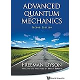 Advanced Quantum Mechanics (Second Edition)