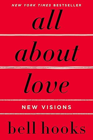 All About Love by bell hooks