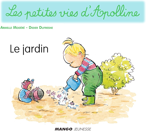 Download Apolline - Le jardin (Les petites vies d'Apolline) PDF