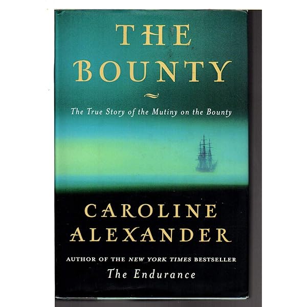 Mutiny on the Bounty: Charles Nordhoff, James Norman Hall