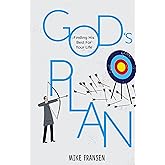 God's Plan: Finding His Best For Your Life