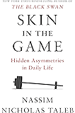 Skin in the Game: Hidden Asymmetries in Daily Life