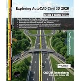 Exploring AutoCAD Civil 3D 2026, 15th Edition