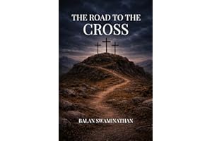 THE ROAD TO THE CROSS