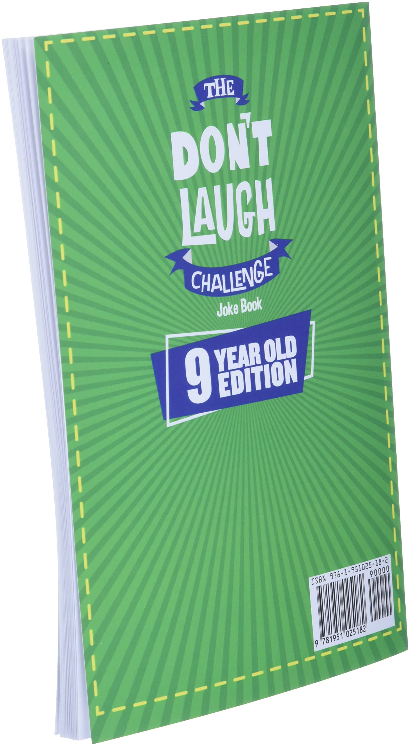 The Don't Laugh Challenge - 9 Year Old Edition: The LOL Interactive Joke Book Contest Game for Boys and Girls Age 9 The Don't Laugh Challenge - 9 Year Old Edition: The LOL Interactive Joke Book Contest Game for Boys and Girls Age 9 The Don't Laugh Challenge - 9 Year Old Edition: The LOL Interactive Joke Book Contest Game for Boys and Girls Age 9 Paperback Kindle