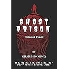 Ghost Prison: Blood Pact