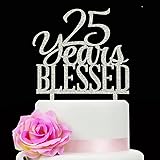 Silver Acrylic 25 Years Blessed Cake Topper, 25th