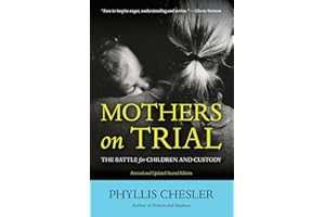 Mothers on Trial: The Battle for Children and Custody